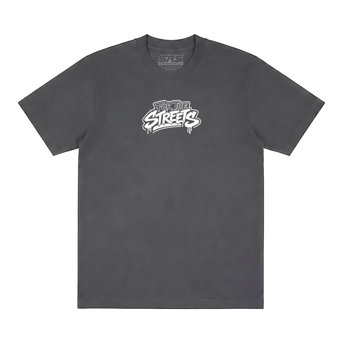 For The Streets Tee
